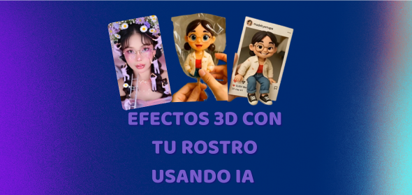 Efectos 3D con tu rostro usando inteligencia artificial